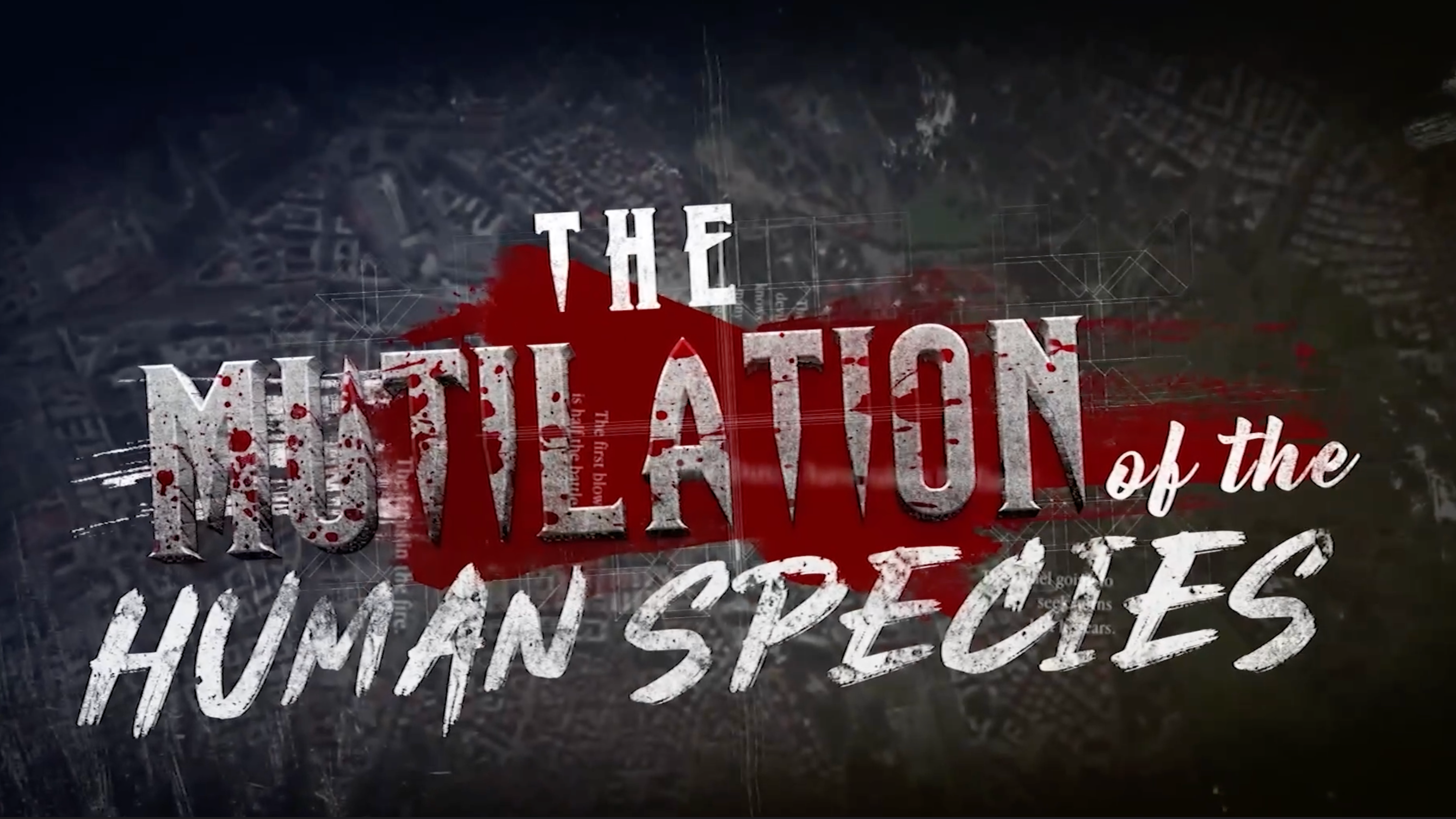 THE MUTILATION OF THE HUMAN SPECIES