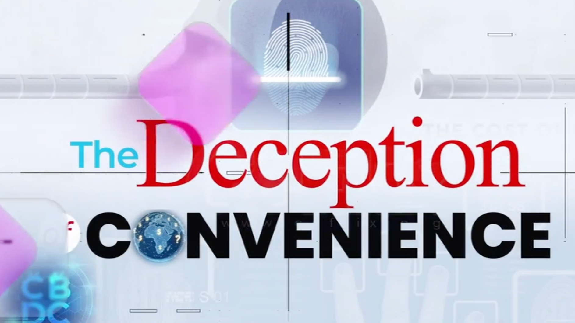 THE DECEPTION OF CONVENIENCE